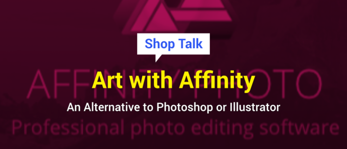 Art with Affinity: An Alternative to Photoshop or Illustrator