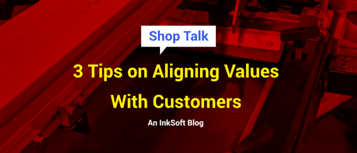 3 Tips on Aligning Values with Customers