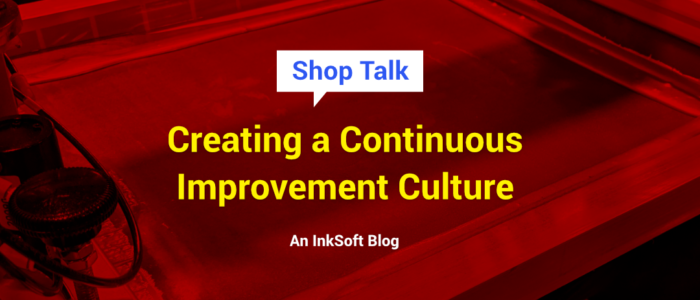 Creating a Continuous Improvement Culture