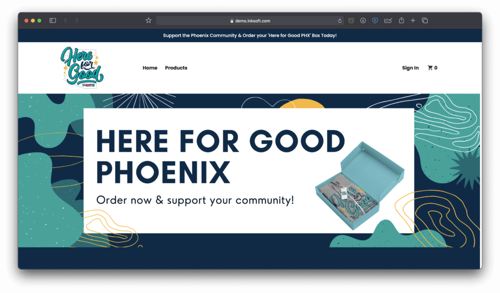 InkSoft Here for Good 2.0 Demo Store Example