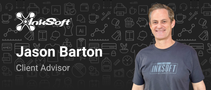 Jason Barton InkSoft Client Advisor